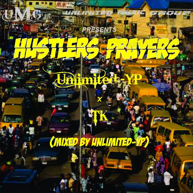 Hustlers Prayers