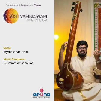 Adityahrdayam (Salutations To Surya) by Sivaramakrishna Rao