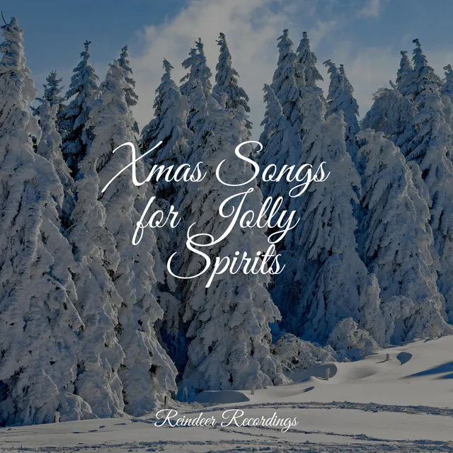 Xmas Songs for Jolly Spirits