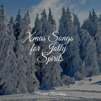 Xmas Songs for Jolly Spirits by Christmas Angels