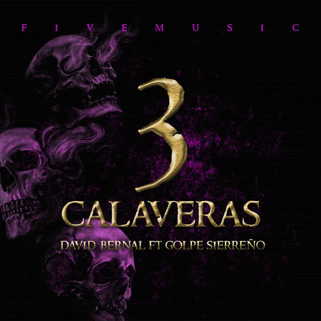 3 Calaveras