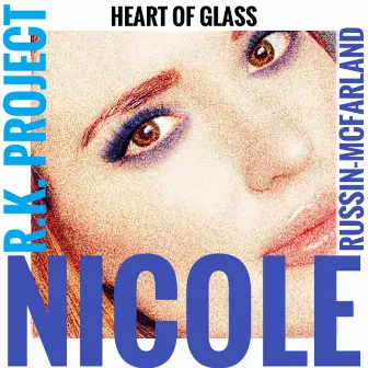 Heart of Glass by RK Project