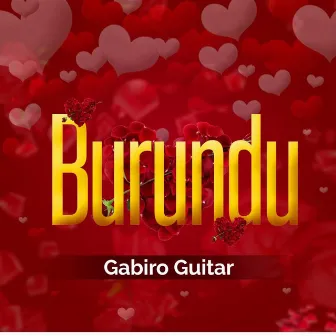 Burundu by Gabiro Guitar