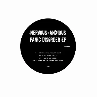 Panic Disorder EP by Nervous & Anxious