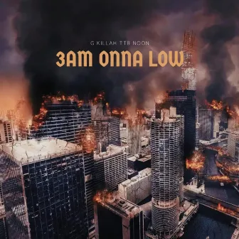 3am Ona Low by G Killah