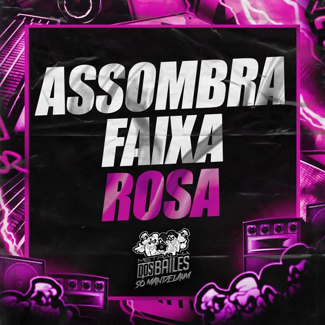 Assombra Faixa Rosa