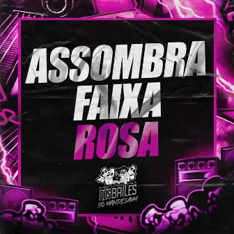 Assombra Faixa Rosa by Geogasppar