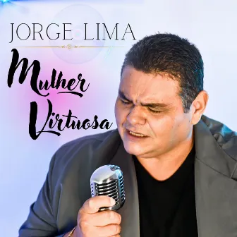 Mulher Virtuosa by Jorge Lima