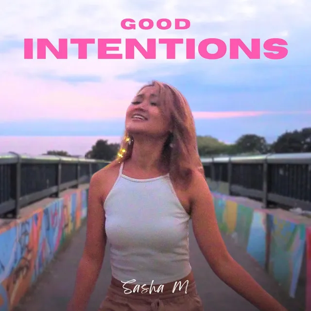 Good Intentions