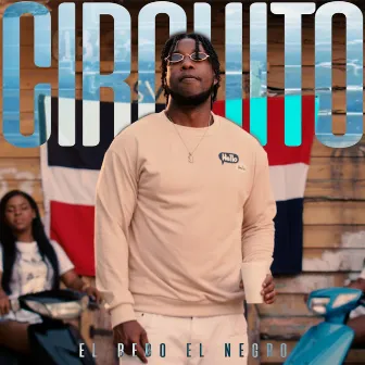 Circuito by El Bebo el Negro