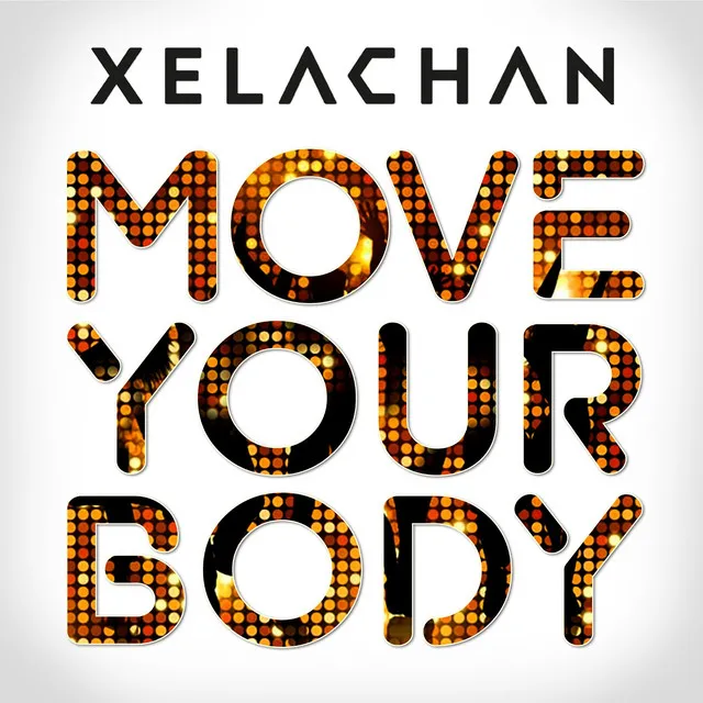 Move Your Body