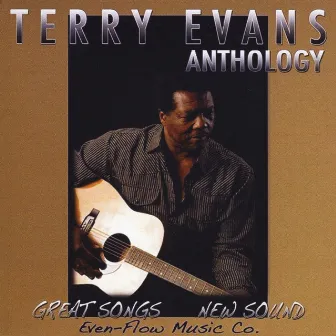 Terry Evans Anthology by Terry Evans