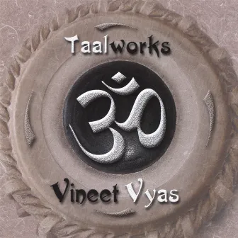 Taalworks by Vineet Vyas