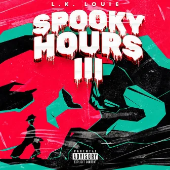 Spooky Hours III: Mad Jack Returns by L.K. Louie