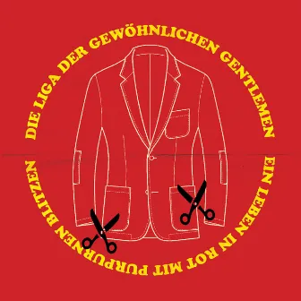 Ein Leben in Rot mit purpurnen Blitzen by Die Liga der gewöhnlichen Gentlemen