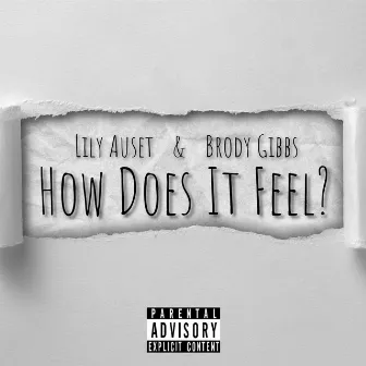 How Does It Feel? by Lily Auset