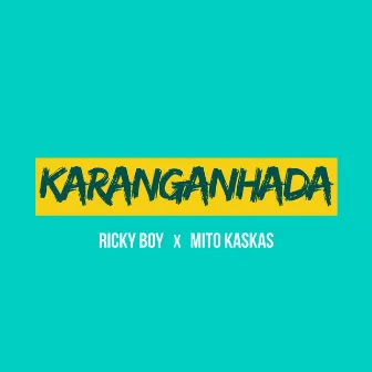 Karanganhada by Ricky Boy