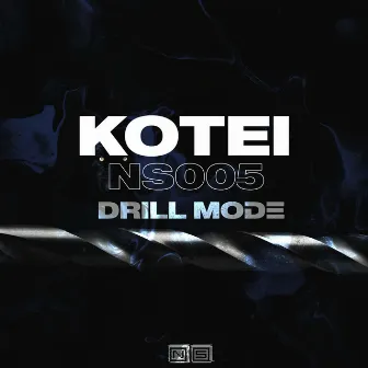 Drill Mode by Kotei