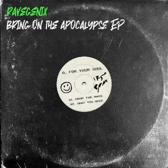 Bring On The Apocalypse EP by Ravegenix