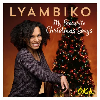 My Favourite Christmas Songs by Lyambiko