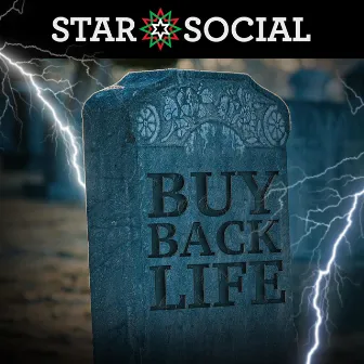 Buy Back Life by Star Social