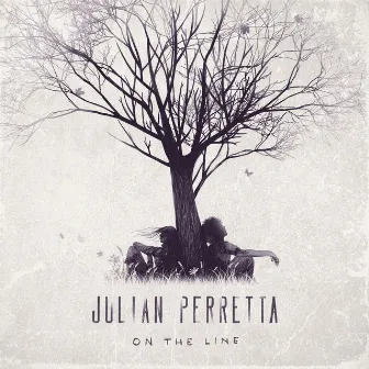 On the Line by Julian Perretta