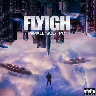 Flyigh by P$mall