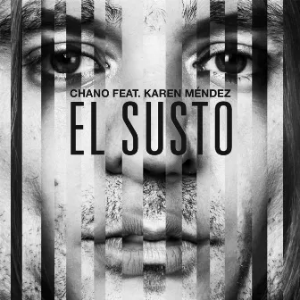 El Susto by Chano