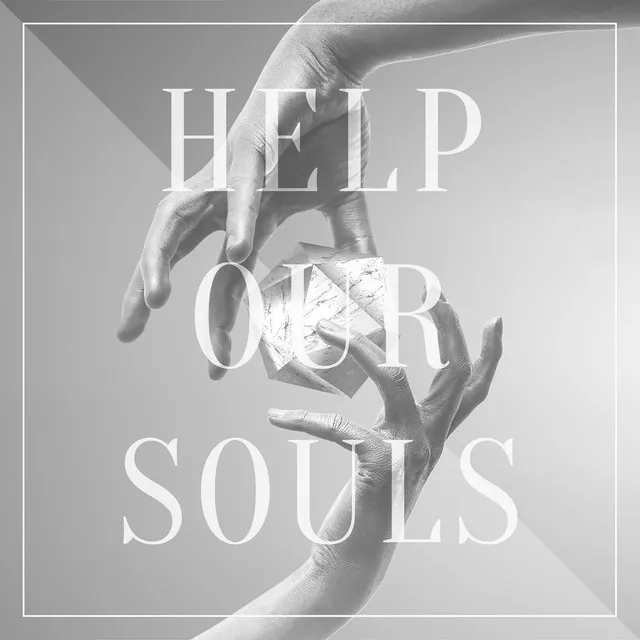 Help Our Souls - Remix Radio Edit