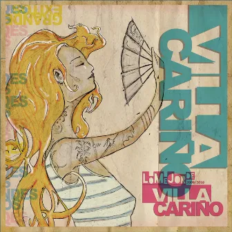 Lo mejor de by Villa Cariño