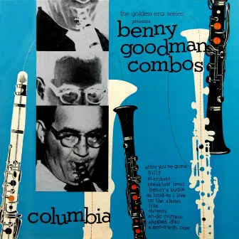 Benny Goodman's Combos by Benny Goodman Sextet