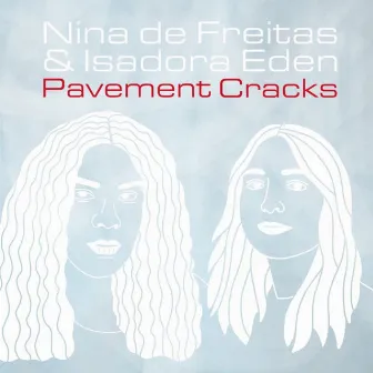 Pavement Cracks by Nina de Freitas