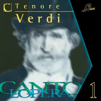 Cantolopera: Verdi's Tenor Arias Collection, Vol. 1 by Stefano Secco