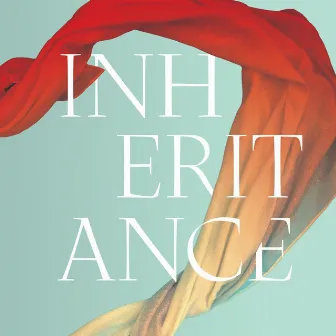 Inheritance by Audrey Assad