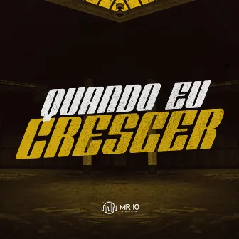 Quando Eu Crescer by DJ Londres