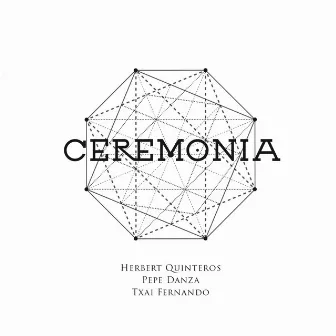 Ceremonia by Herbert Quinteros