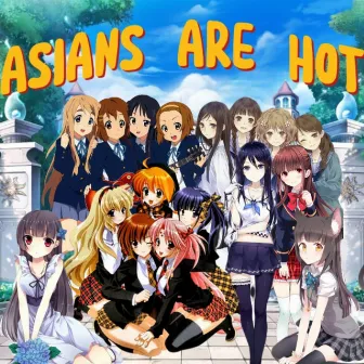 ASIANS ARE HOT by NM