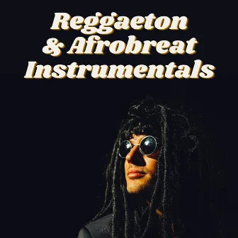 Reggaeton & Afrobeat Instrumentals by Reggaeton