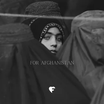 For Afghanistan by Heart of the Father Worship