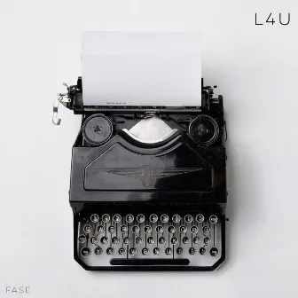 L4U by Fase