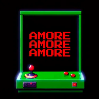 Amore Amore Amore by Jason Piccioni