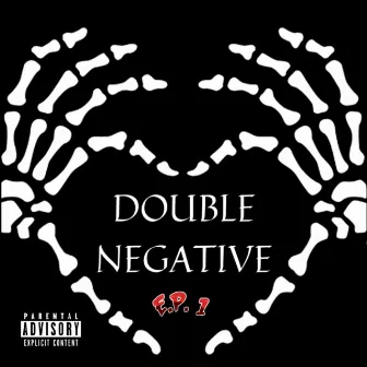 E.P. 1 by Double Negative