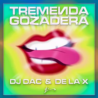 Tremenda Gozadera by DJ Dac