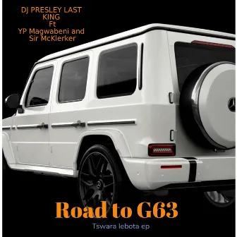 Road to G63 by Yp magwabeni