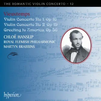 Vieuxtemps: Violin Concertos Nos. 1 & 2 (Hyperion Romantic Violin Concerto 12) by Chloë Hanslip