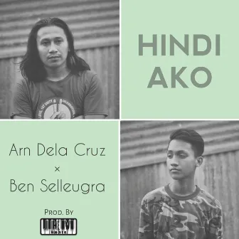 HINDI AKO by Arn Dela Cruz