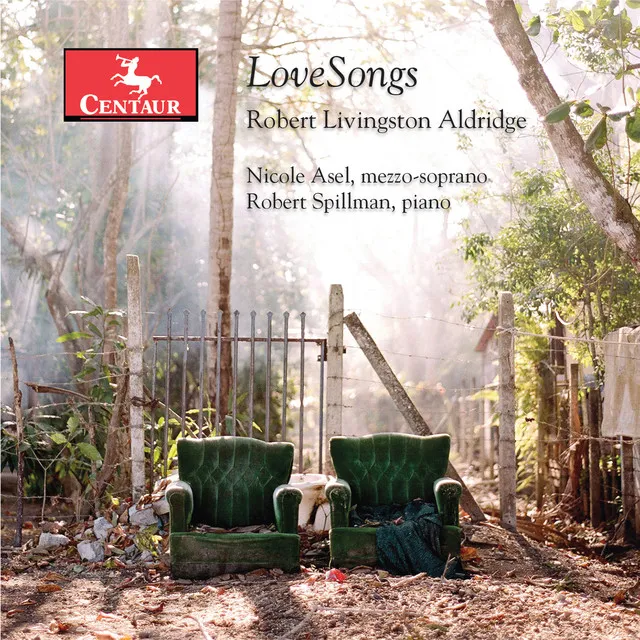 Robert Livingston Aldridge: LoveSongs