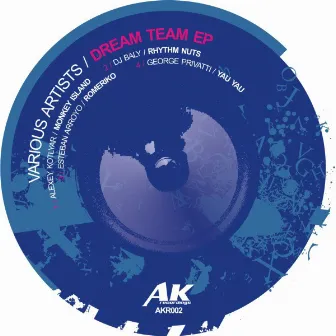 Dream Team EP by Esteban Arroyo