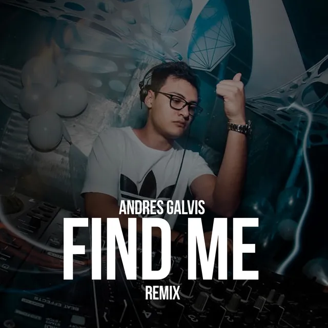 Find Me (Remix)