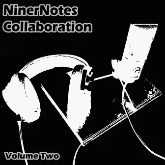 Volume Two by NinerNotes Collaboration